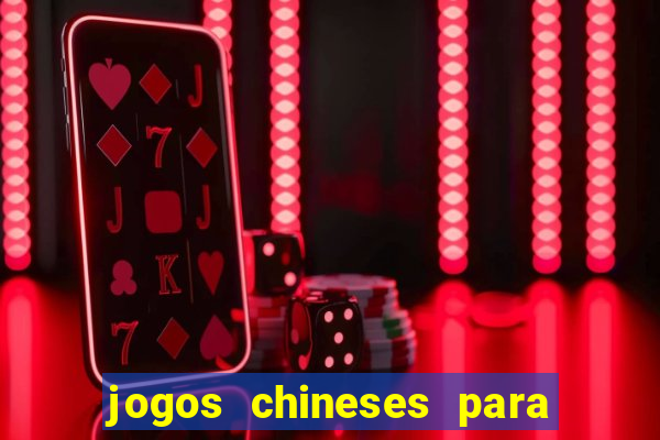 jogos chineses para ganhar dinheiro